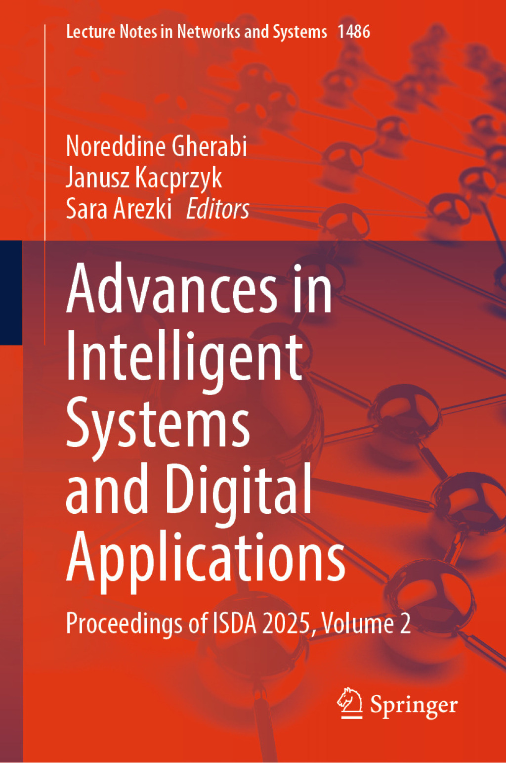 Advances in Intelligent Systems and Digital Applications Proceedings of ISDA 2025, Volume 2