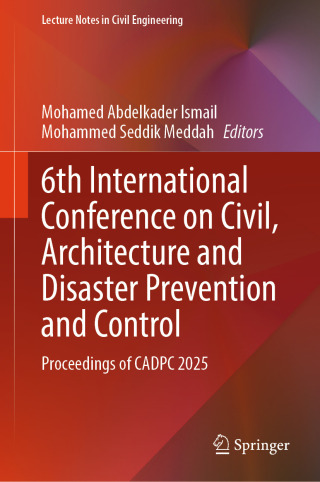 Cover image: 6th International Conference on Civil, Architecture and Disaster Prevention and Control 9783031959318