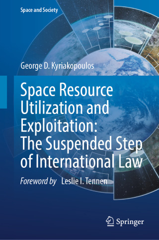 Imagen de portada: Space Resource Utilization and Exploitation: The Suspended Step of International Law 9783031963353