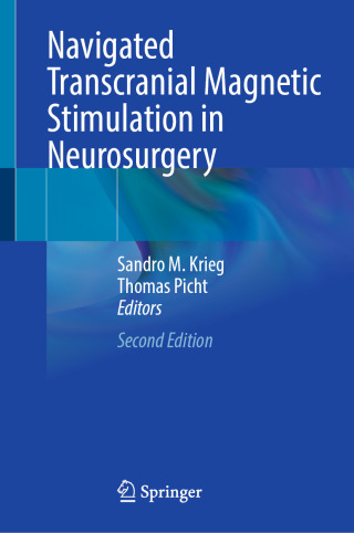 Cover image: Navigated Transcranial Magnetic Stimulation in Neurosurgery 2nd edition 9783031971549