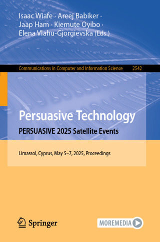 表紙画像: Persuasive Technology. PERSUASIVE 2025 Satellite Events 9783031971761