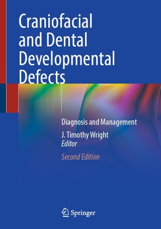 Cover image: Craniofacial and Dental Developmental Defects 2nd edition 9783031972171