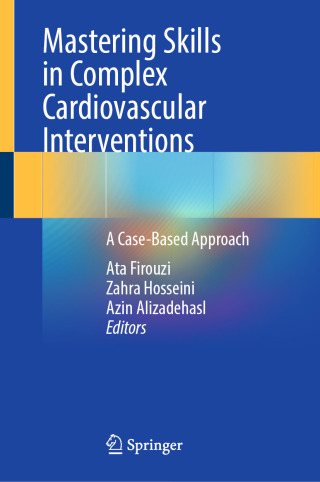 Imagen de portada: Mastering Skills in Complex Cardiovascular Interventions 9783031973208