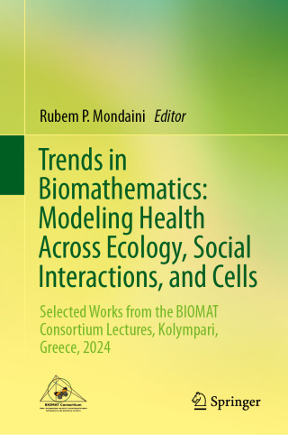 Cover image: Trends in Biomathematics: Modeling Health Across Ecology, Social Interactions, and Cells 9783031974601