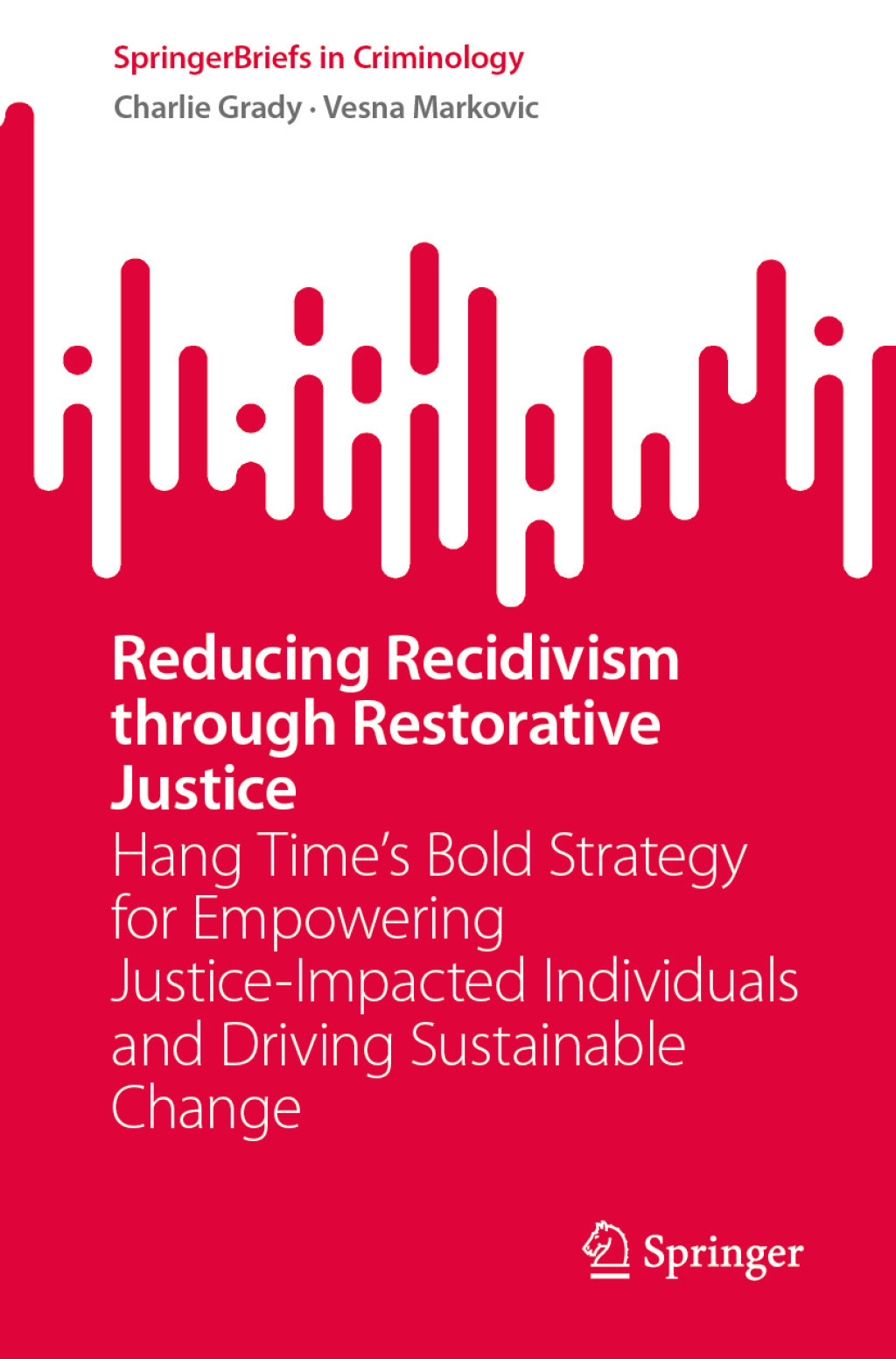 Reducing Recidivism through Restorative Justice eBook Rental