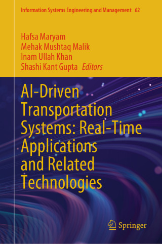Titelbild: AI-Driven Transportation Systems: Real-Time Applications and Related Technologies 9783031983481