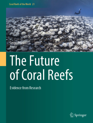 Cover image: The Future of Coral Reefs 9783031985836