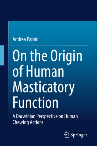 Cover image: On the Origin of Human Masticatory Function 9783031986635