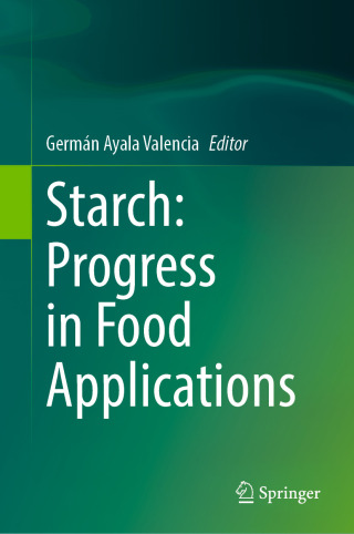 Cover image: Starch: Progress in Food Applications 9783031987311