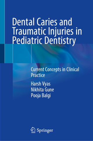 Cover image: Dental Caries and Traumatic Injuries in Pediatric Dentistry 9783031989285