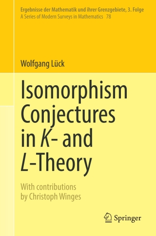 صورة الغلاف: Isomorphism Conjectures in K- and L-Theory 9783031989759