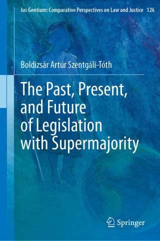 Cover image: The Past, Present, and Future of Legislation with Supermajority 9783031993237