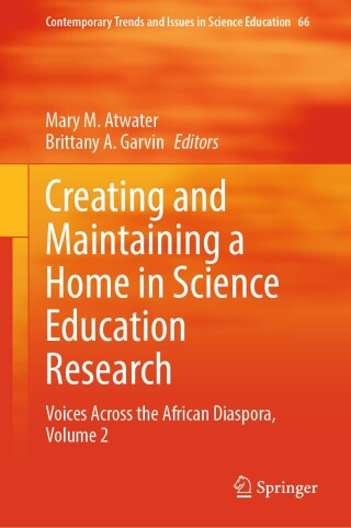 Cover image: Creating and Maintaining a Home in Science Education Research 9783031993855