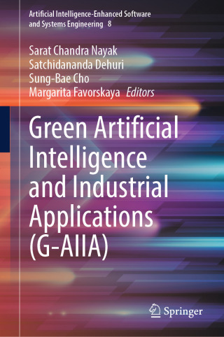 Imagen de portada: Green Artificial Intelligence and Industrial Applications (G-AIIA) 9783031998812