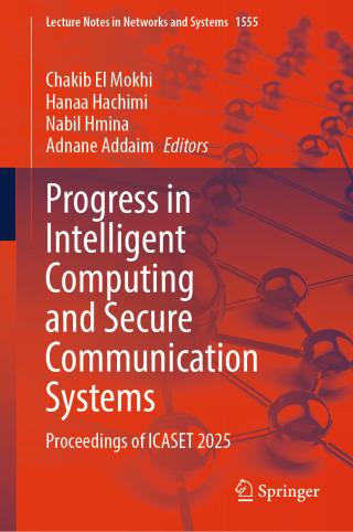 Imagen de portada: Progress in Intelligent Computing and Secure Communication Systems 9783031999963