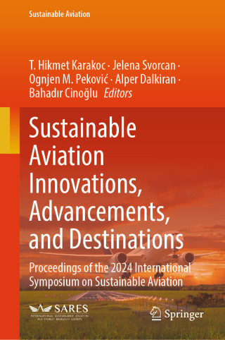 Cover image: Sustainable Aviation Innovations, Advancements, and Destinations 9783032006172