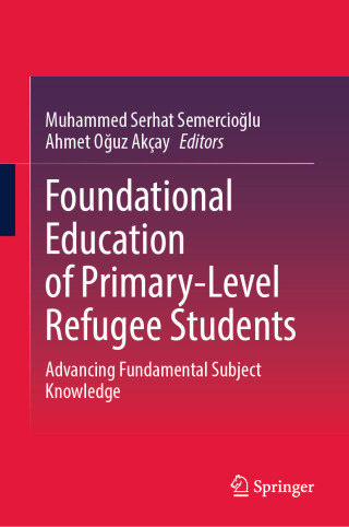 Cover image: Foundational Education of Primary-Level Refugee Students 9783032007407