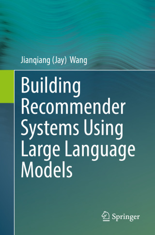 Cover image: Building Recommender Systems Using Large Language Models 9783032011510