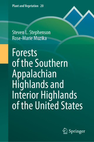 Cover image: Forests of the Southern Appalachian Highlands and Interior Highlands of the United States 9783032011541