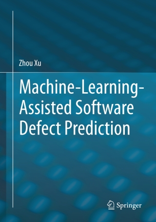 Imagen de portada: Machine-Learning-Assisted Software Defect Prediction 9783032013354