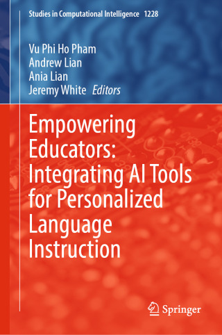 Cover image: Empowering Educators: Integrating AI Tools for Personalized Language Instruction 9783032013477