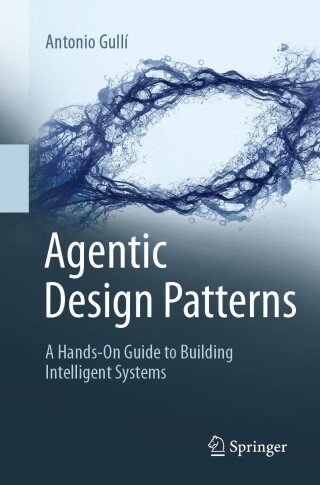 Omslagafbeelding: Agentic Design Patterns 9783032014016