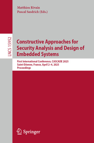 Cover image: Constructive Approaches for Security Analysis and Design of Embedded Systems 9783032014047