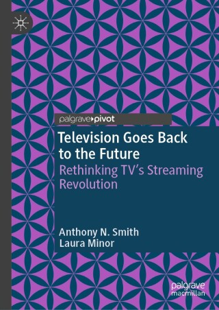 Cover image: Television Goes Back to the Future 9783032016089