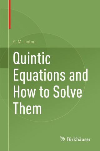 Imagen de portada: Quintic Equations and How to Solve Them 9783032016577