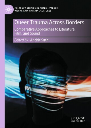 Imagen de portada: Queer Trauma Across Borders 9783032022837