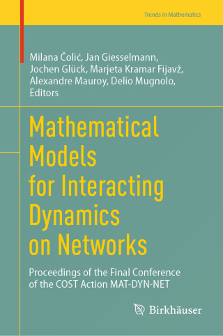 Omslagafbeelding: Mathematical Models for Interacting Dynamics on Networks 9783032023254