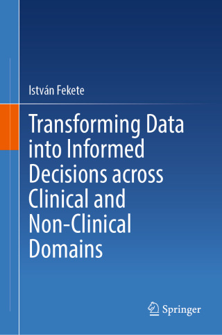 Titelbild: Transforming Data into Informed Decisions across Clinical and Non-Clinical Domains 9783032025944