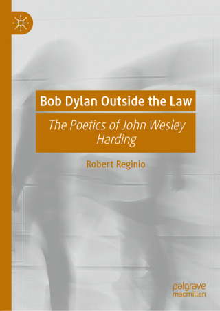 Immagine di copertina: Bob Dylan Outside the Law 9783032027412