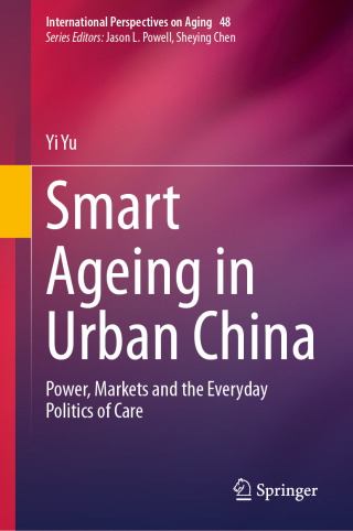 Cover image: Smart Ageing in Urban China 9783032030528