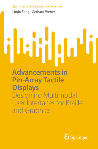 Cover image: Advancements in Pin-Array Tactile Displays 9783032031501