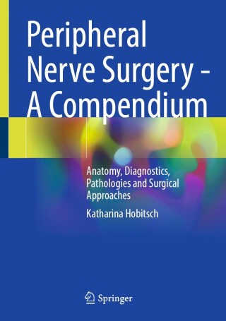 Imagen de portada: Peripheral Nerve Surgery - A Compendium 9783032034083