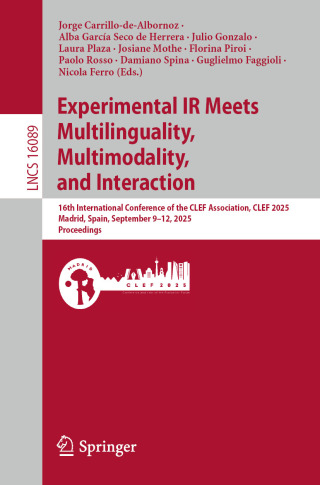 Cover image: Experimental IR Meets Multilinguality, Multimodality, and Interaction 9783032043535