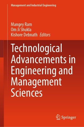 Cover image: Technological Advancements in Engineering and Management Sciences 9783032046055