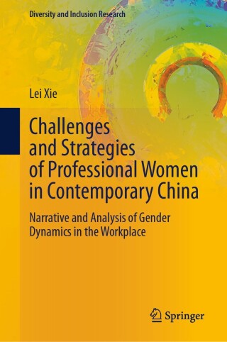 Challenges and Strategies of Professional Women in Contemporary China ...