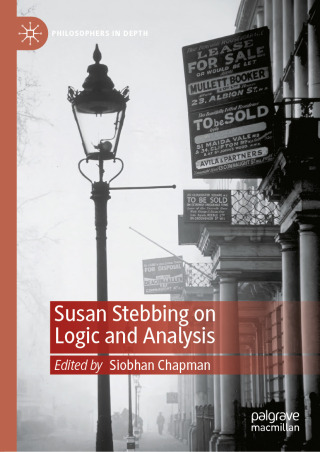 表紙画像: Susan Stebbing on Logic and Analysis 9783032046406