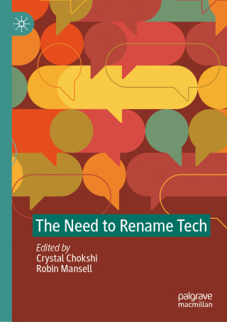 表紙画像: The Need to Rename Tech 9783032051547