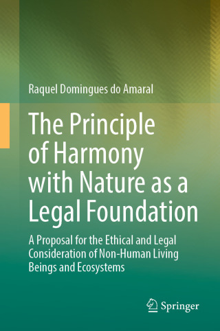 Immagine di copertina: The Principle of Harmony with Nature as a Legal Foundation 9783032054746
