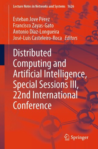 Imagen de portada: Distributed Computing and Artificial Intelligence, Special Sessions III, 22nd International Conference 9783032055033