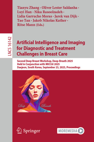 Imagen de portada: Artificial Intelligence and Imaging for Diagnostic and Treatment Challenges in Breast Care 9783032055583