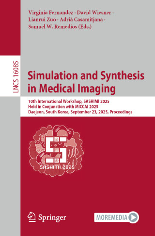 Immagine di copertina: Simulation and Synthesis in Medical Imaging 9783032055729