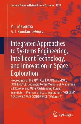 Imagen de portada: Integrated Approaches to Systems Engineering, Intelligent Technology, and Innovation in Space Exploration 9783032057532