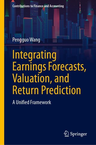 Cover image: Integrating Earnings Forecasts, Valuation, and Return Prediction 9783032059093