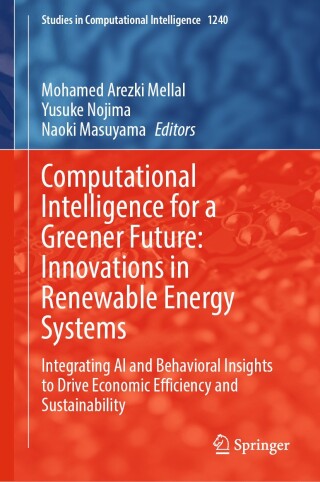 Imagen de portada: Computational Intelligence for a Greener Future: Innovations in Renewable Energy Systems 9783032067319