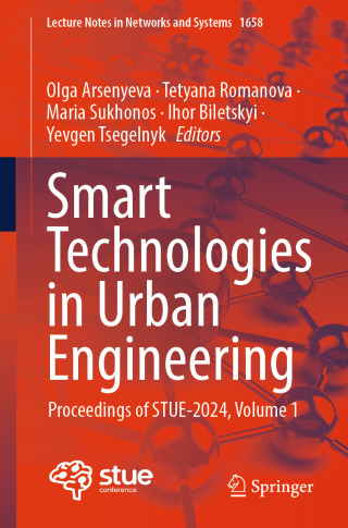 Cover image: Smart Technologies in Urban Engineering 9783032068286