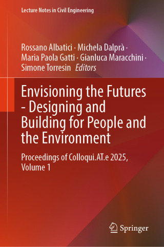 Imagen de portada: Envisioning the Futures - Designing and Building for People and the Environment 9783032069733